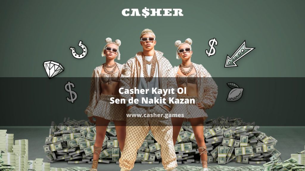 Casher Kayıt Ol Sen de Nakit Kazan